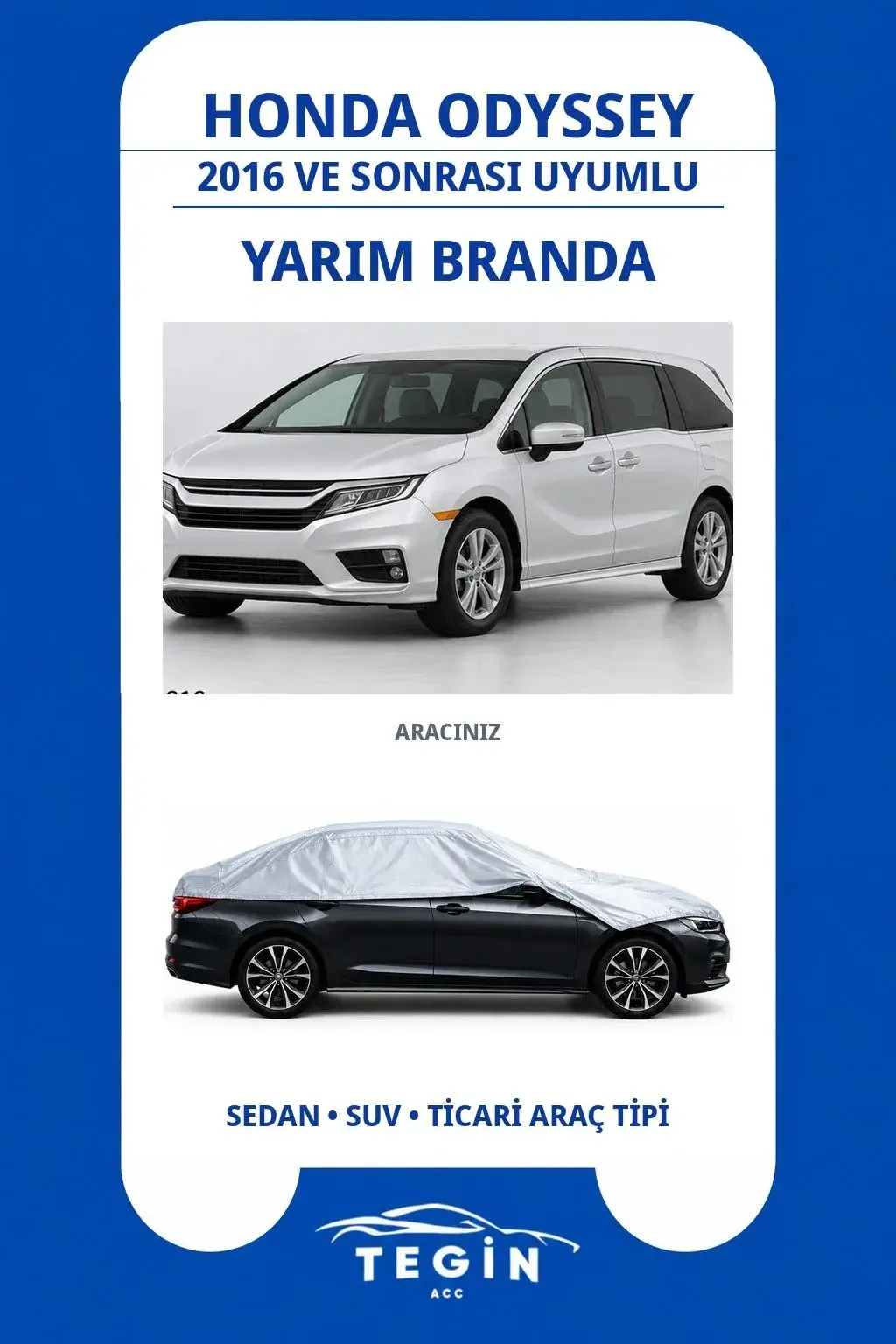 Honda Odyssey 2016 ve Sonrası MPV Uyumlu SolarBlock Yarım Araba Brandası