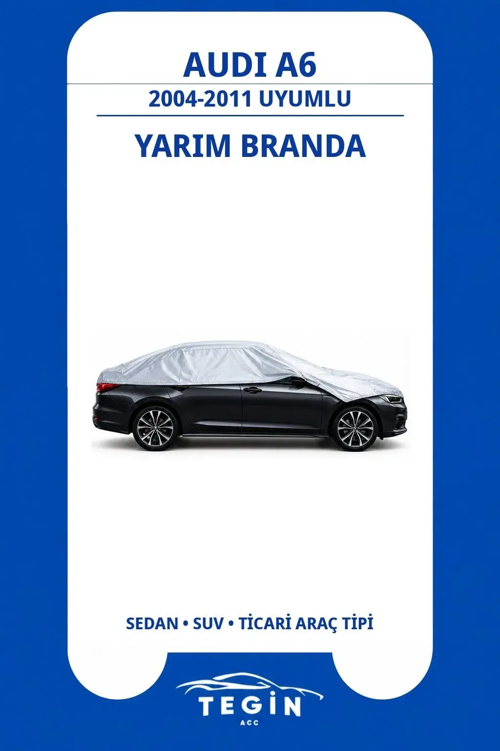 Audi A6 2004-2011 Avant (Station Wagon) Uyumlu SolarBlock Yarım Araba Brandası