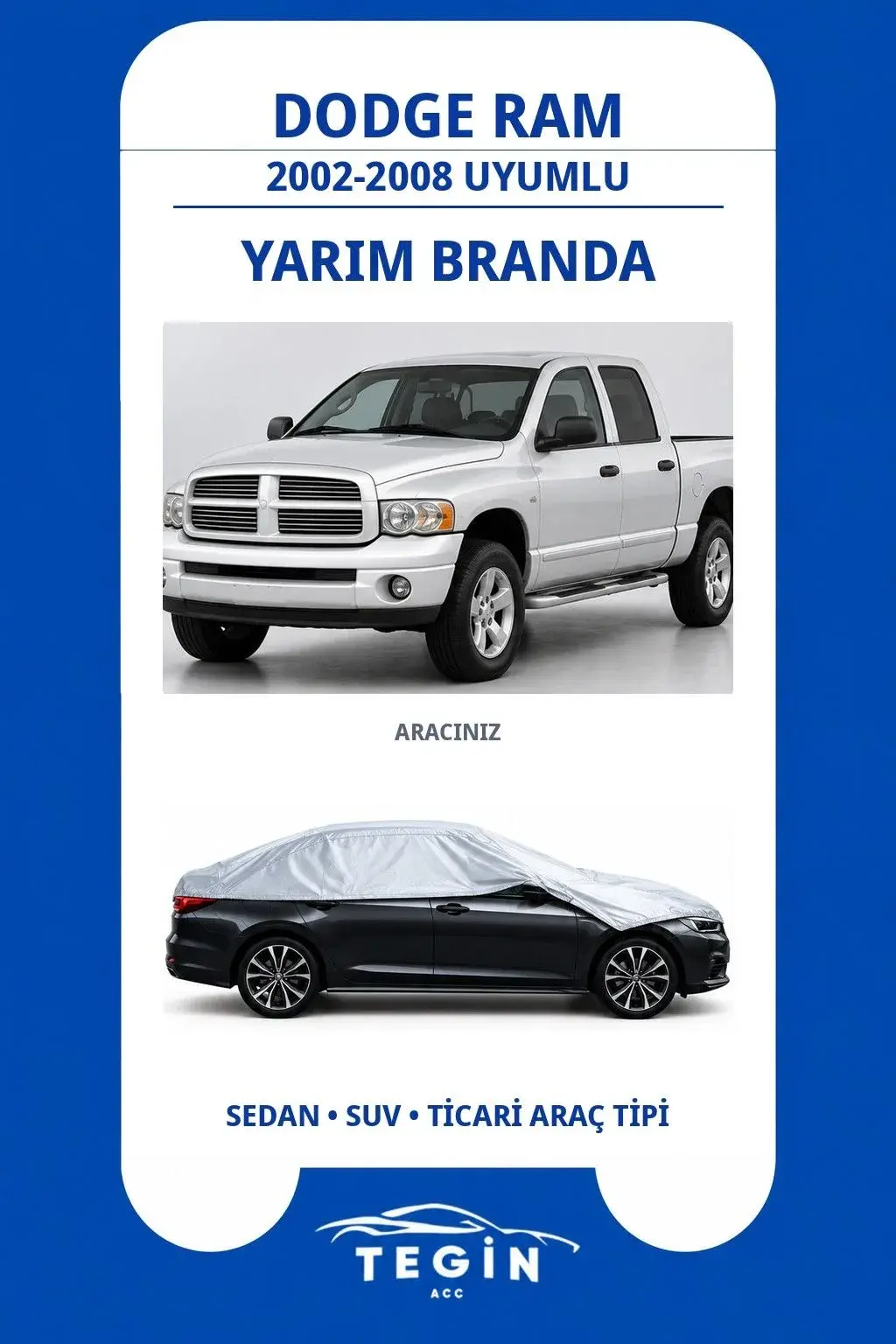 Dodge Ram 2002-2008 Pickup Truck Uyumlu SolarBlock Yarım Araba Brandası