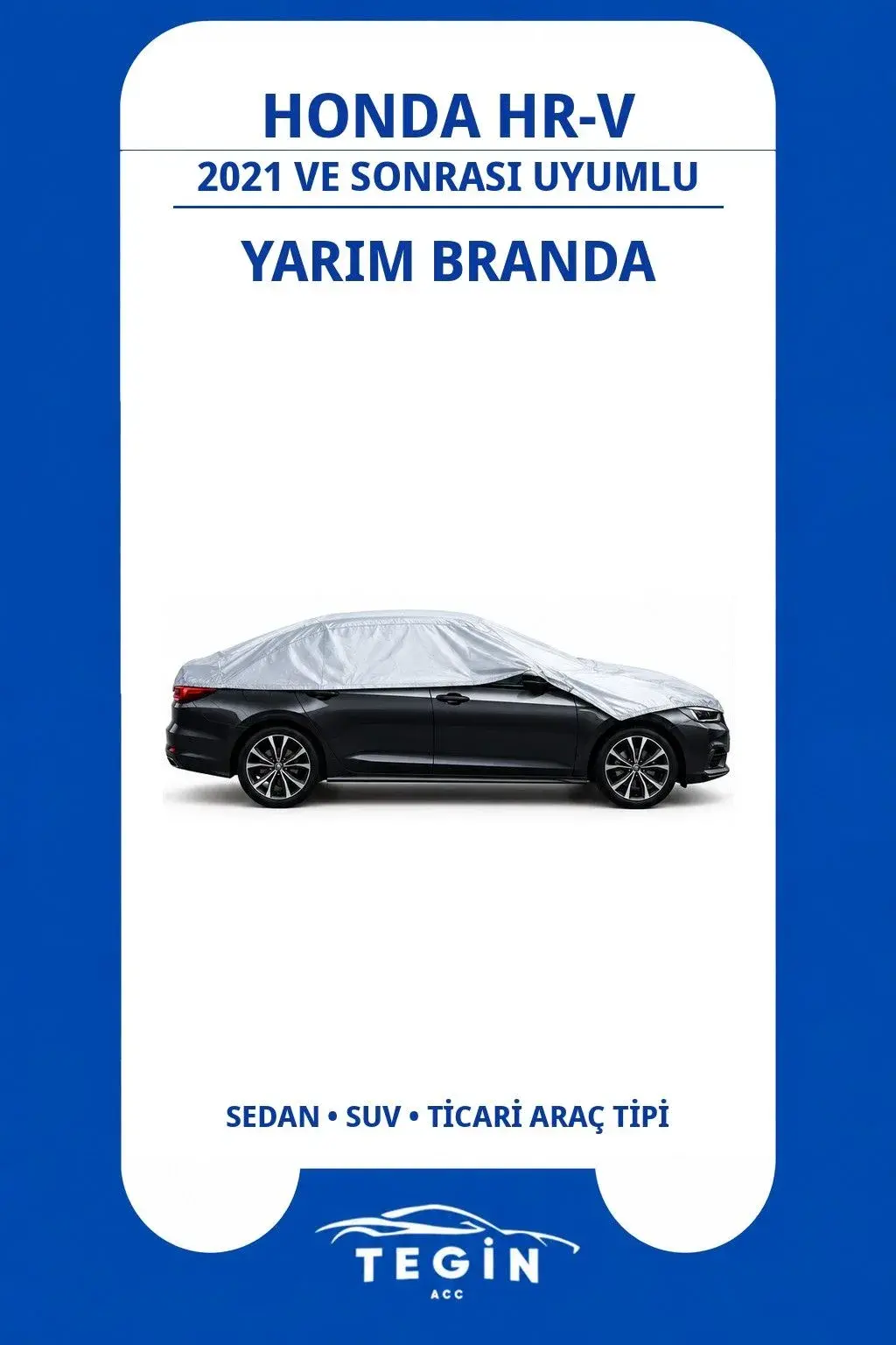 Honda HR-V 2021 ve Sonrası SUV Uyumlu SolarBlock Yarım Araba Brandası