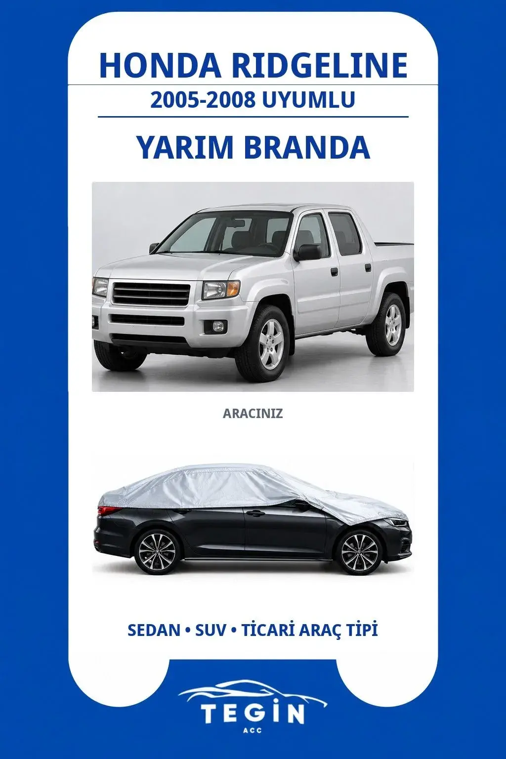Honda Ridgeline 2005-2008 Pickup Truck Uyumlu SolarBlock Yarım Araba Brandası