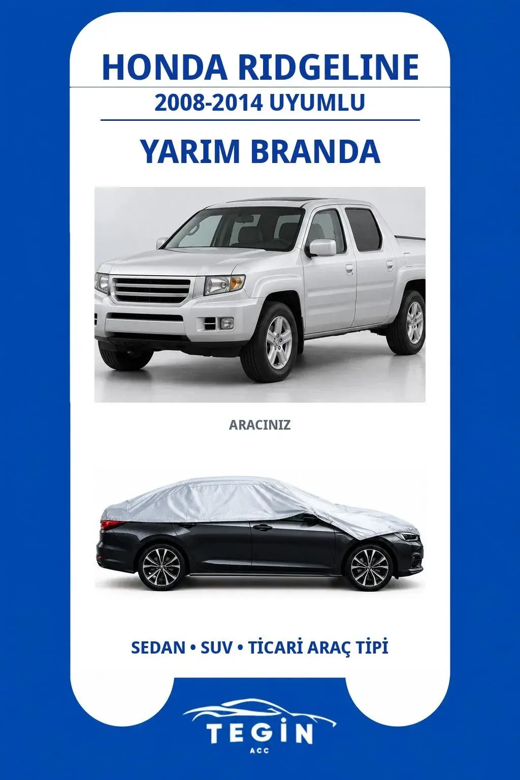 Honda Ridgeline 2008-2014 Pickup Truck Uyumlu SolarBlock Yarım Araba Brandası