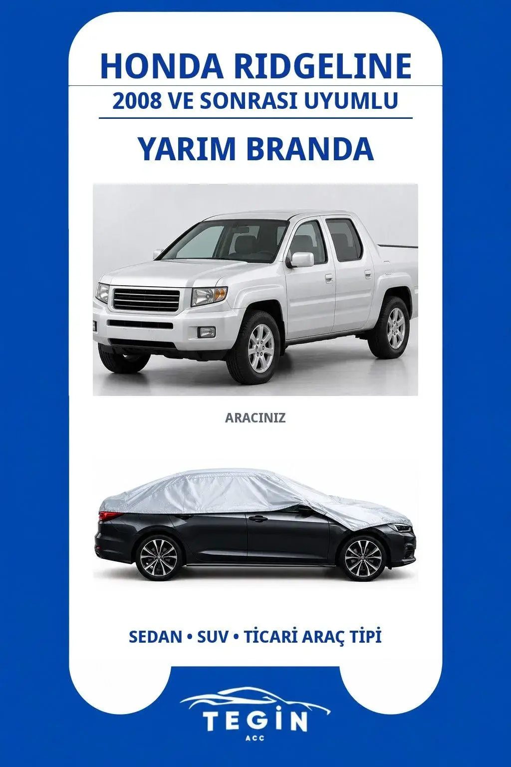 Honda Ridgeline 2008 ve Sonrası Pickup Truck Uyumlu SolarBlock Yarım Araba Brandası