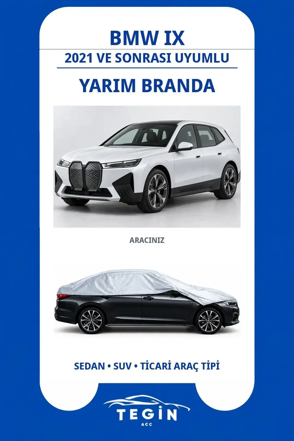 BMW iX 2021 ve Sonrası SUV Uyumlu SolarBlock Yarım Araba Brandası