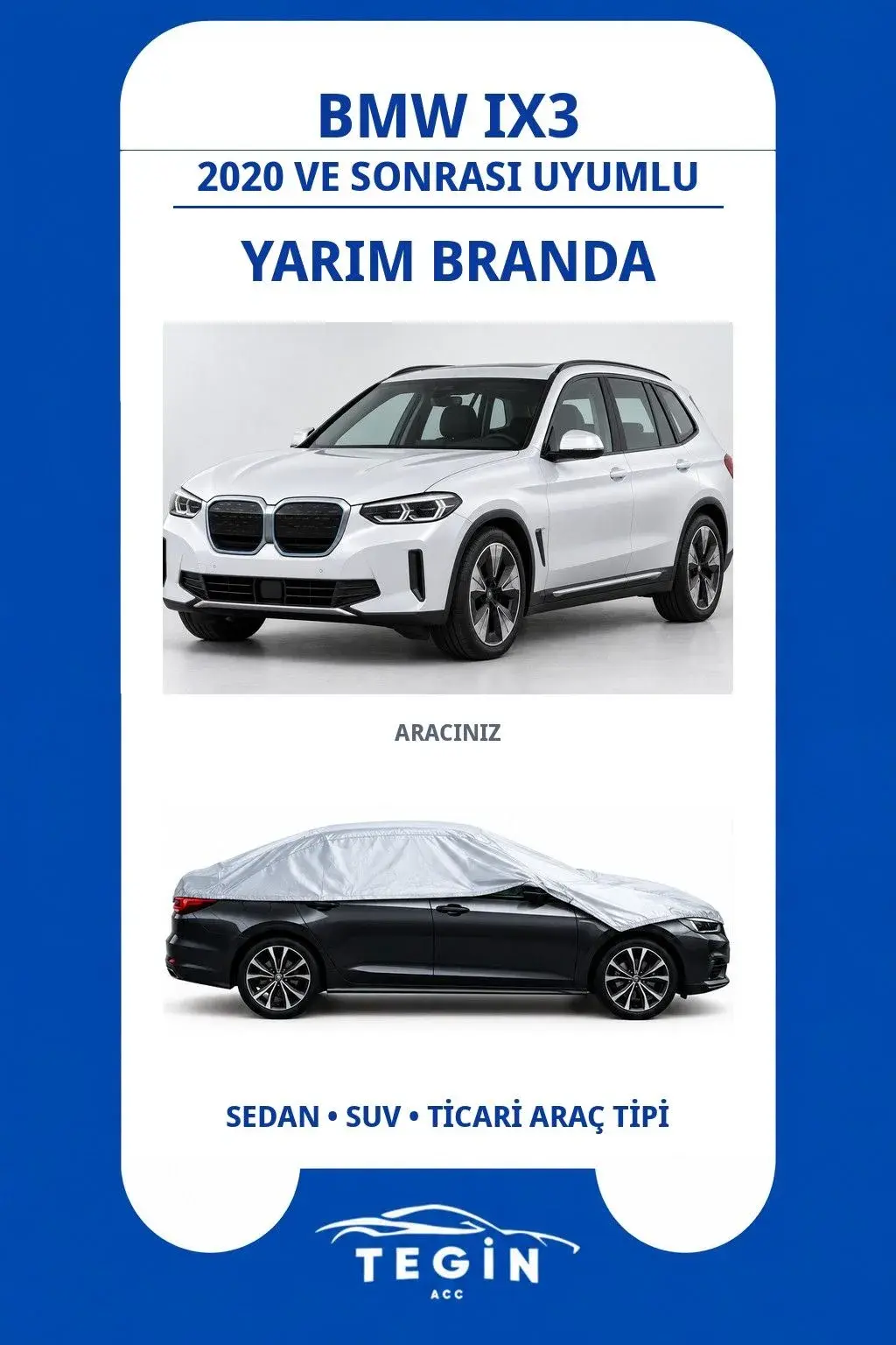 BMW iX3 2020 ve Sonrası SUV Uyumlu SolarBlock Yarım Araba Brandası