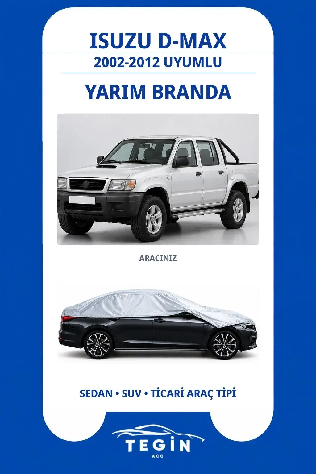 Isuzu D-Max 2002-2012 Pickup Truck Uyumlu SolarBlock Yarım Araba Brandası