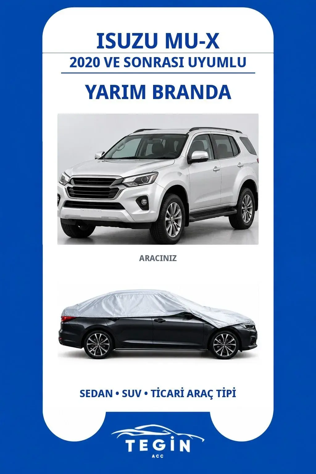 Isuzu MU-X 2020 ve Sonrası SUV Uyumlu SolarBlock Yarım Araba Brandası