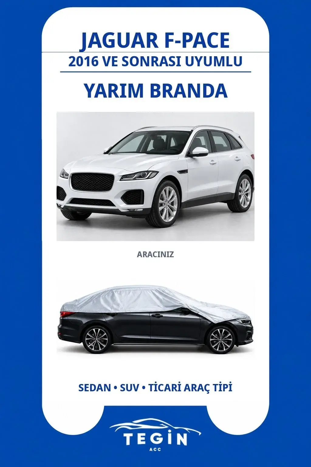 Jaguar F-Pace 2016 ve Sonrası SUV Uyumlu SolarBlock Yarım Araba Brandası