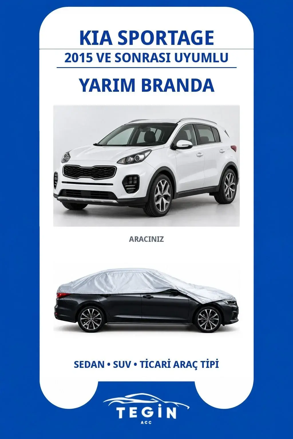 Kia Sportage 2015 ve Sonrası SUV Uyumlu SolarBlock Yarım Araba Brandası