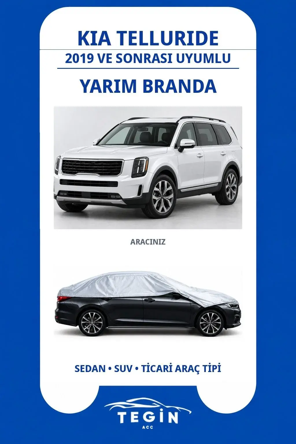 Kia Telluride 2019 ve Sonrası SUV Uyumlu SolarBlock Yarım Araba Brandası