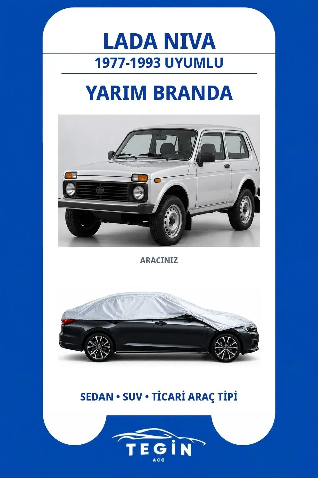 Lada Niva 1977-1993 SUV Uyumlu SolarBlock Yarım Araba Brandası
