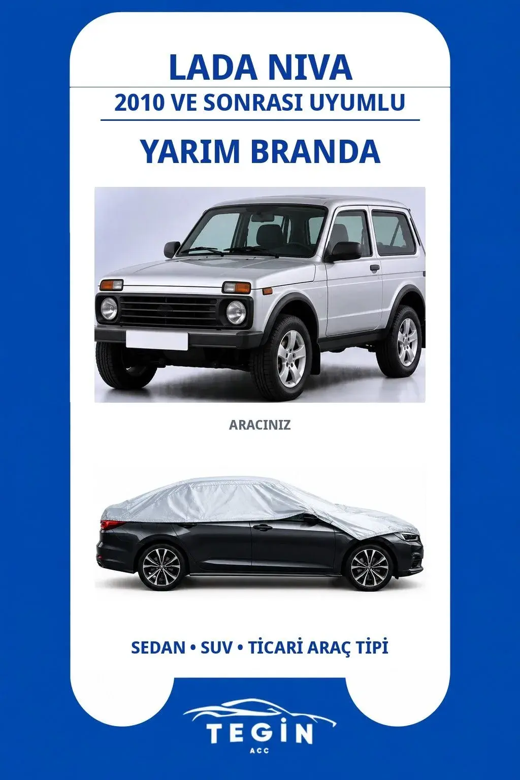 Lada Niva 2010 ve Sonrası SUV Uyumlu SolarBlock Yarım Araba Brandası