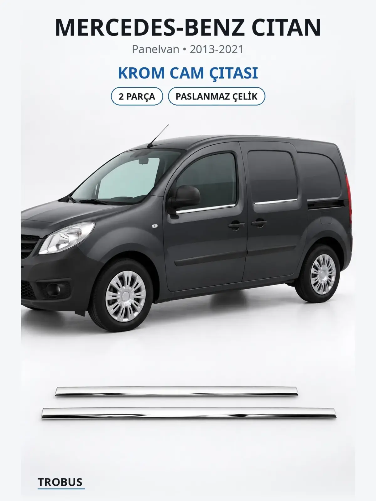 Mercedes-Benz Citan krom cam çıtası 1