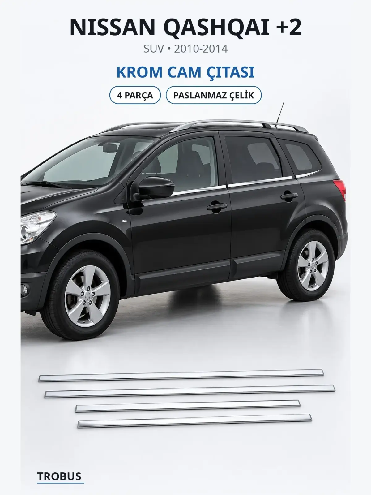 Nissan Qashqai +2 krom cam çıtası 1