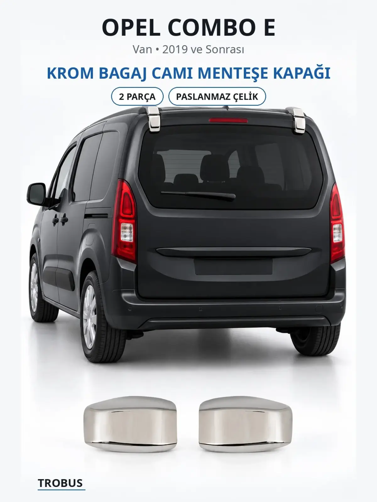 Opel Combo E krom bagaj camı menteşe kapağı 1
