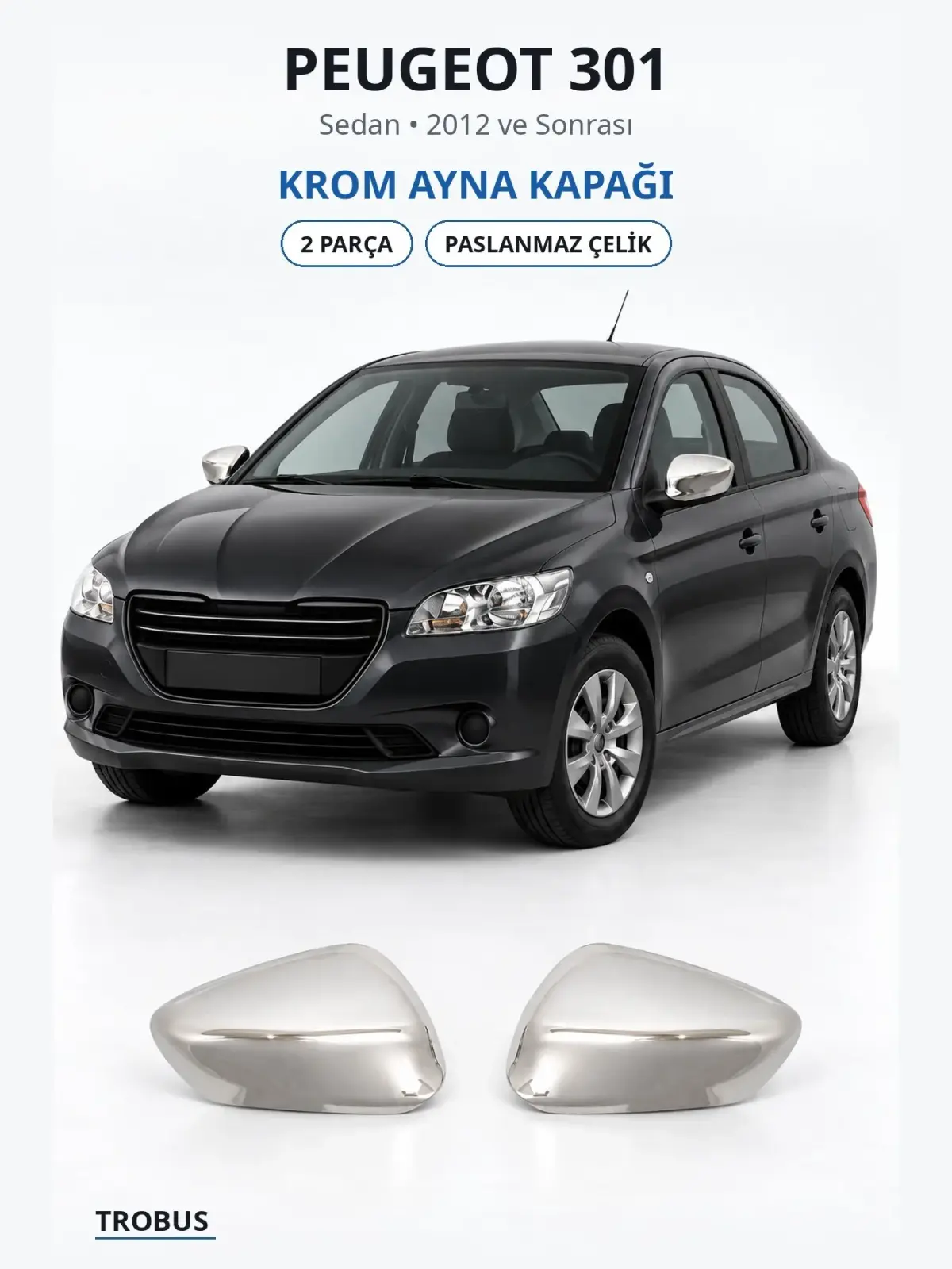 Peugeot 301 krom ayna kapağı 1