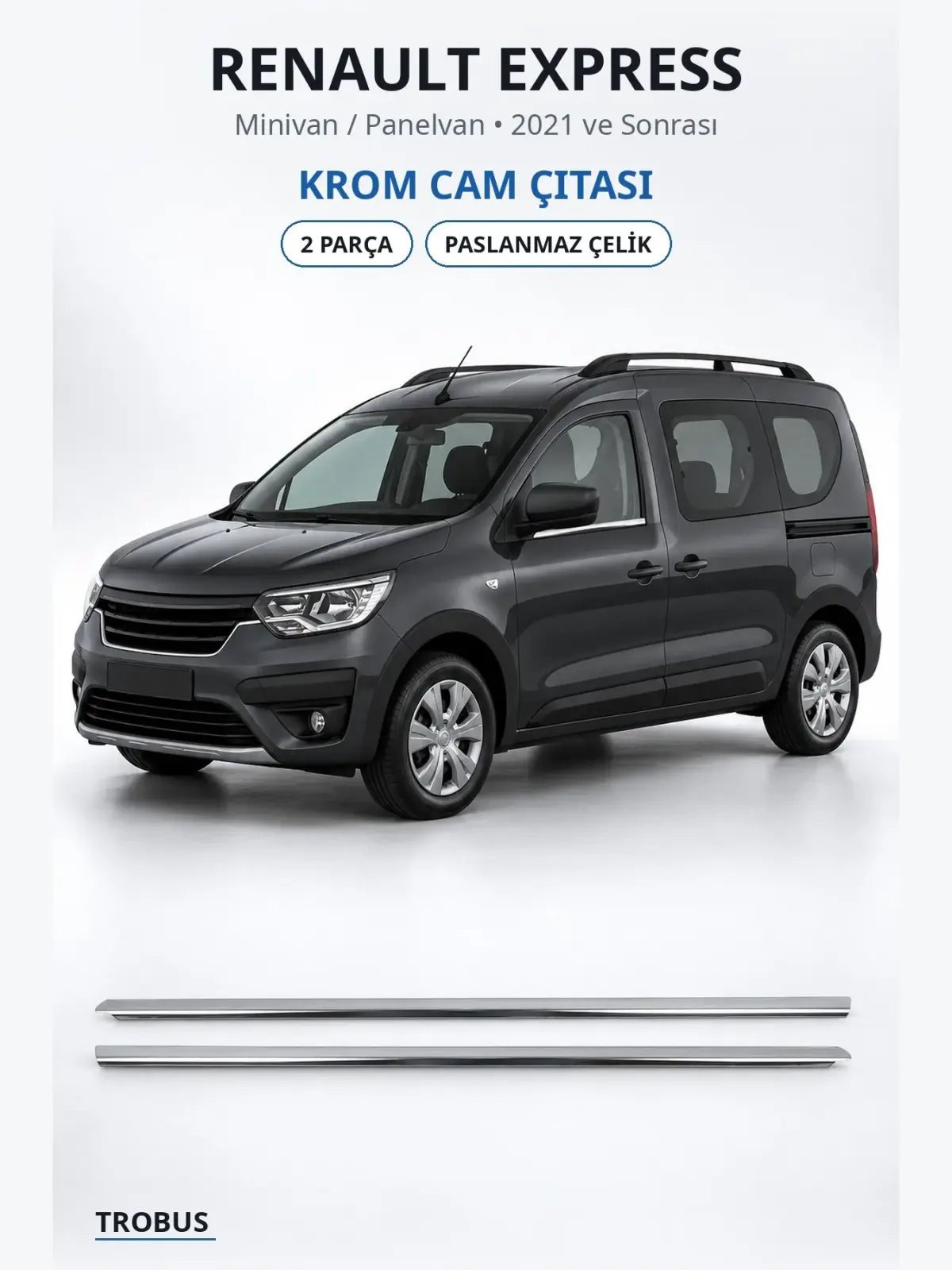 Renault Express krom cam çıtası 1