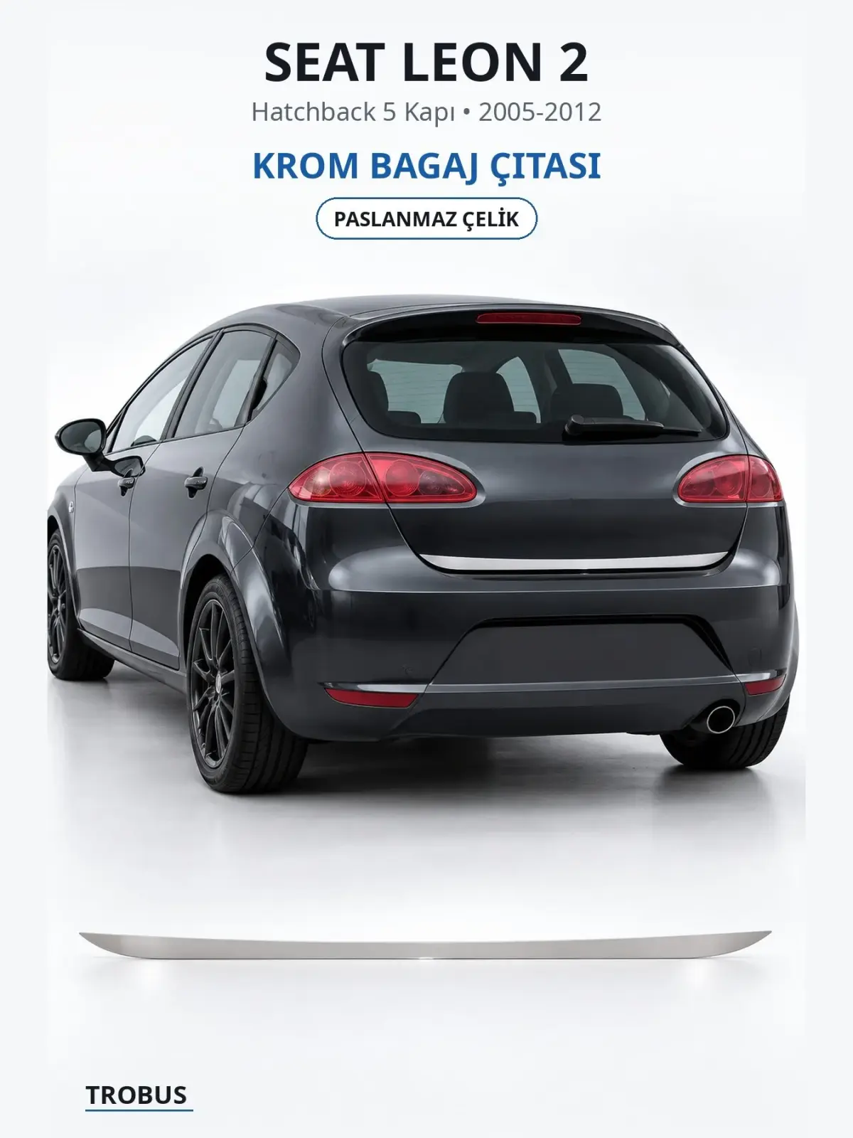 Seat Leon 2 krom bagaj çıtası 1