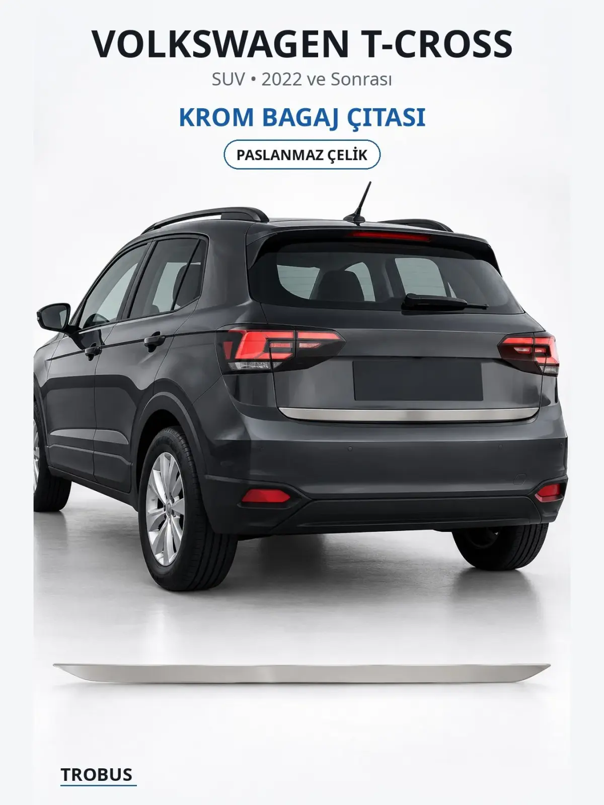 Volkswagen T-Cross krom bagaj çıtası 1