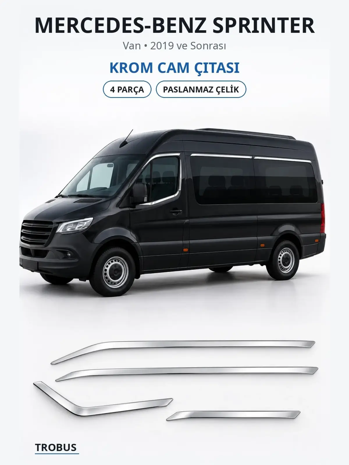 Mercedes-Benz Sprinter krom cam çıtası 1