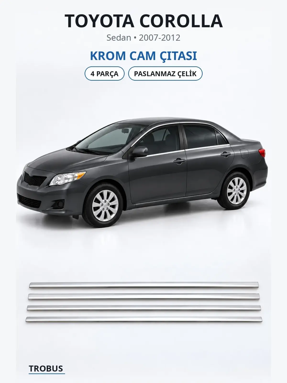 Toyota Corolla krom cam çıtası 1