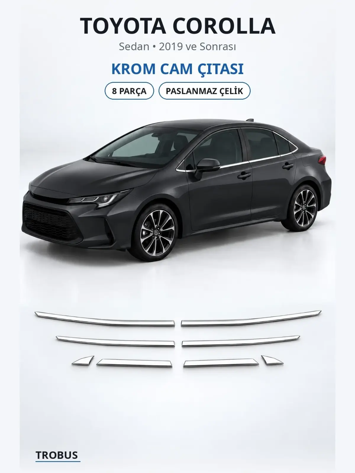Toyota Corolla krom cam çıtası 1