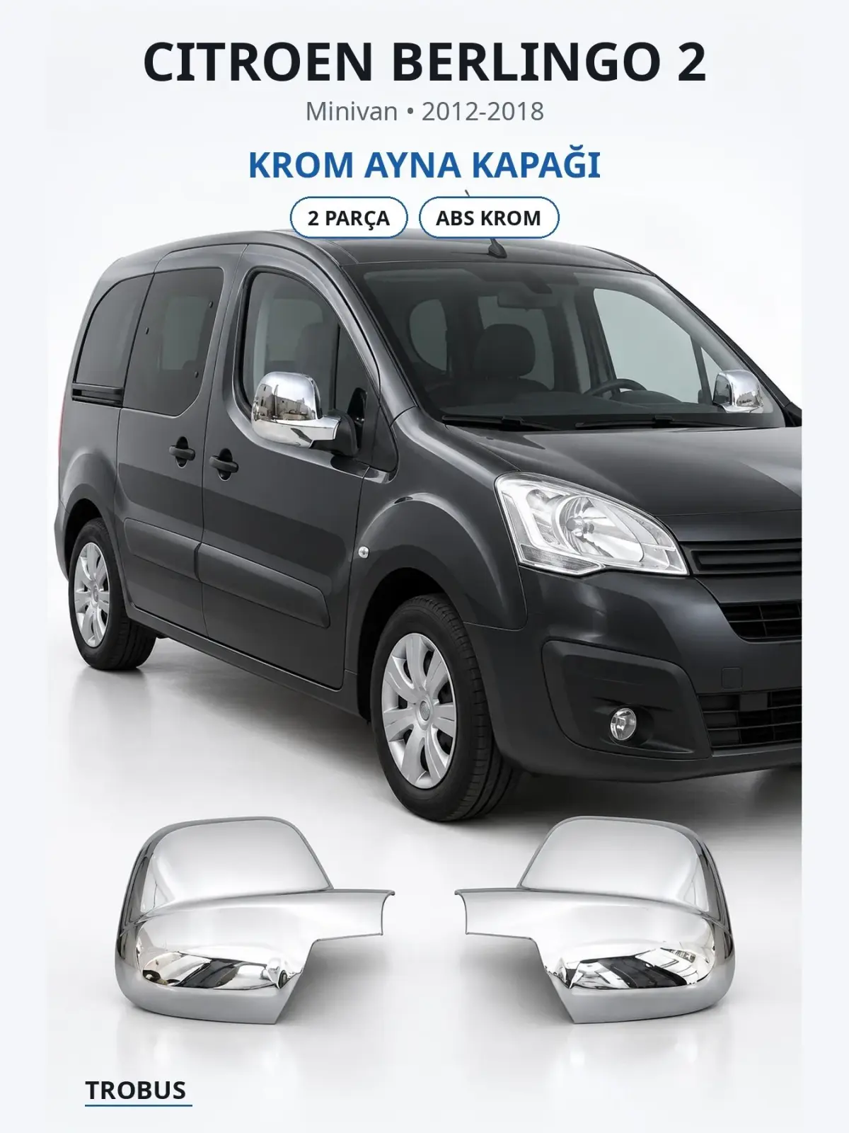 Citroen Berlingo 2 krom ayna kapağı 1