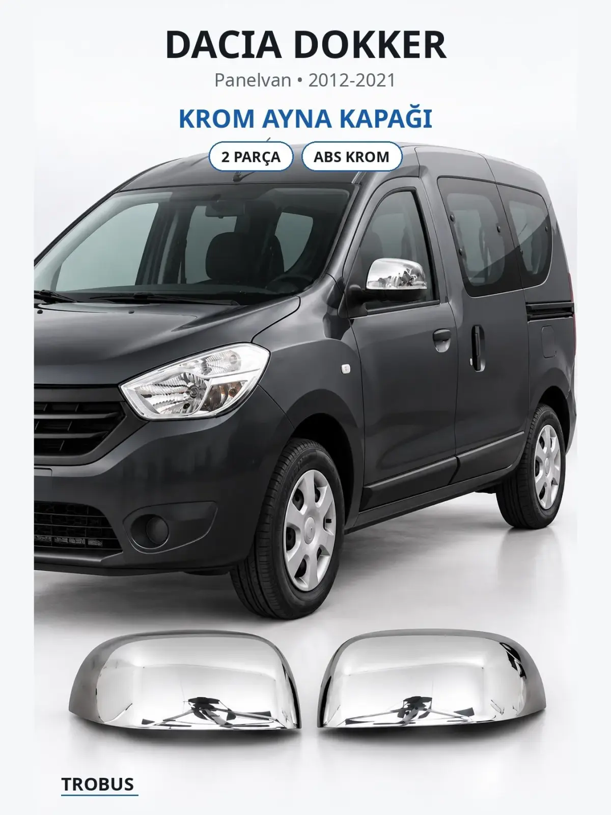 Dacia Dokker krom ayna kapağı 1