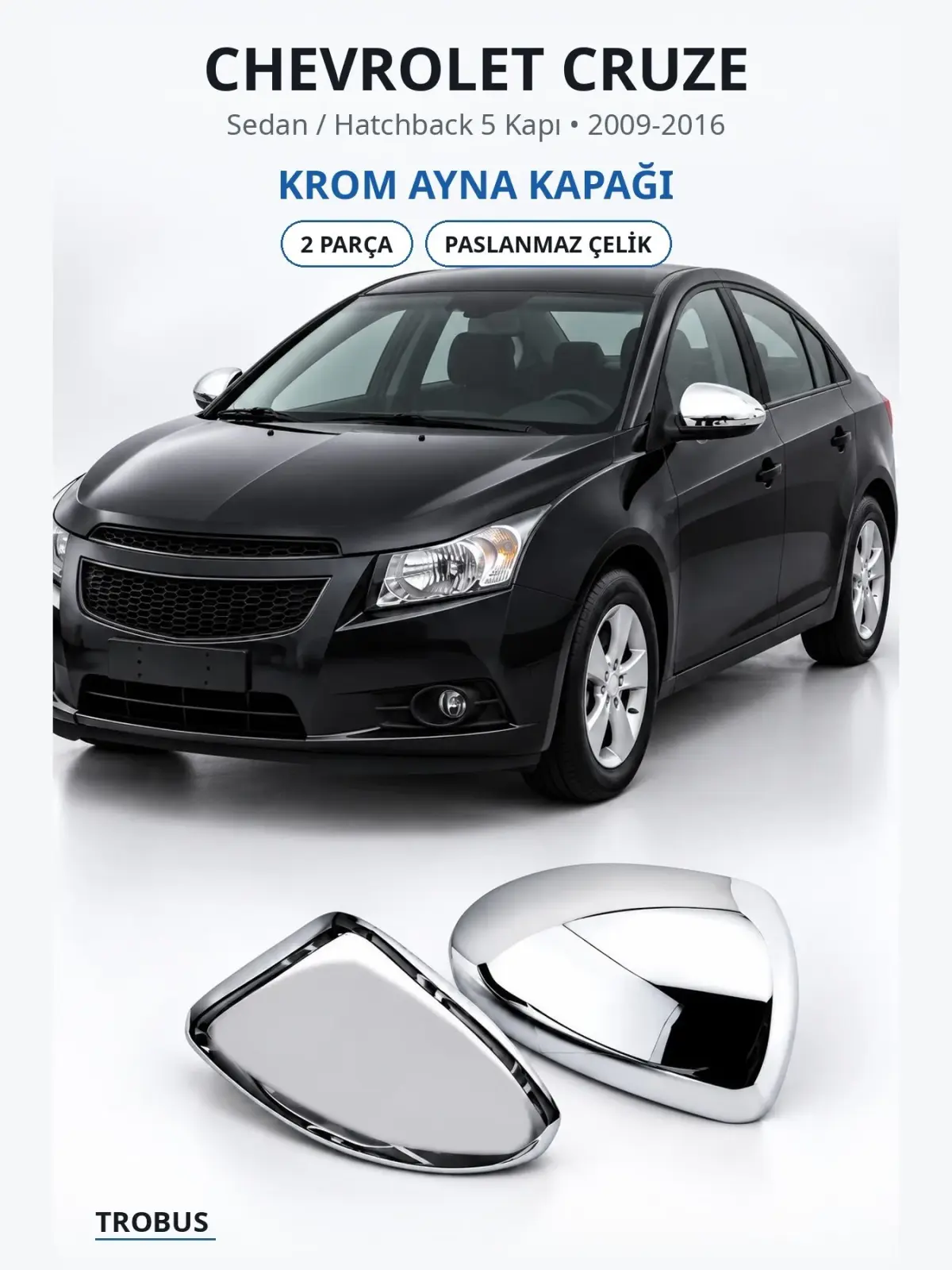 Chevrolet Cruze krom ayna kapağı 1