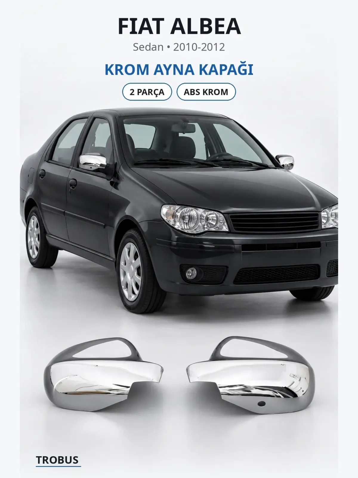 Fiat Albea krom ayna kapağı 1