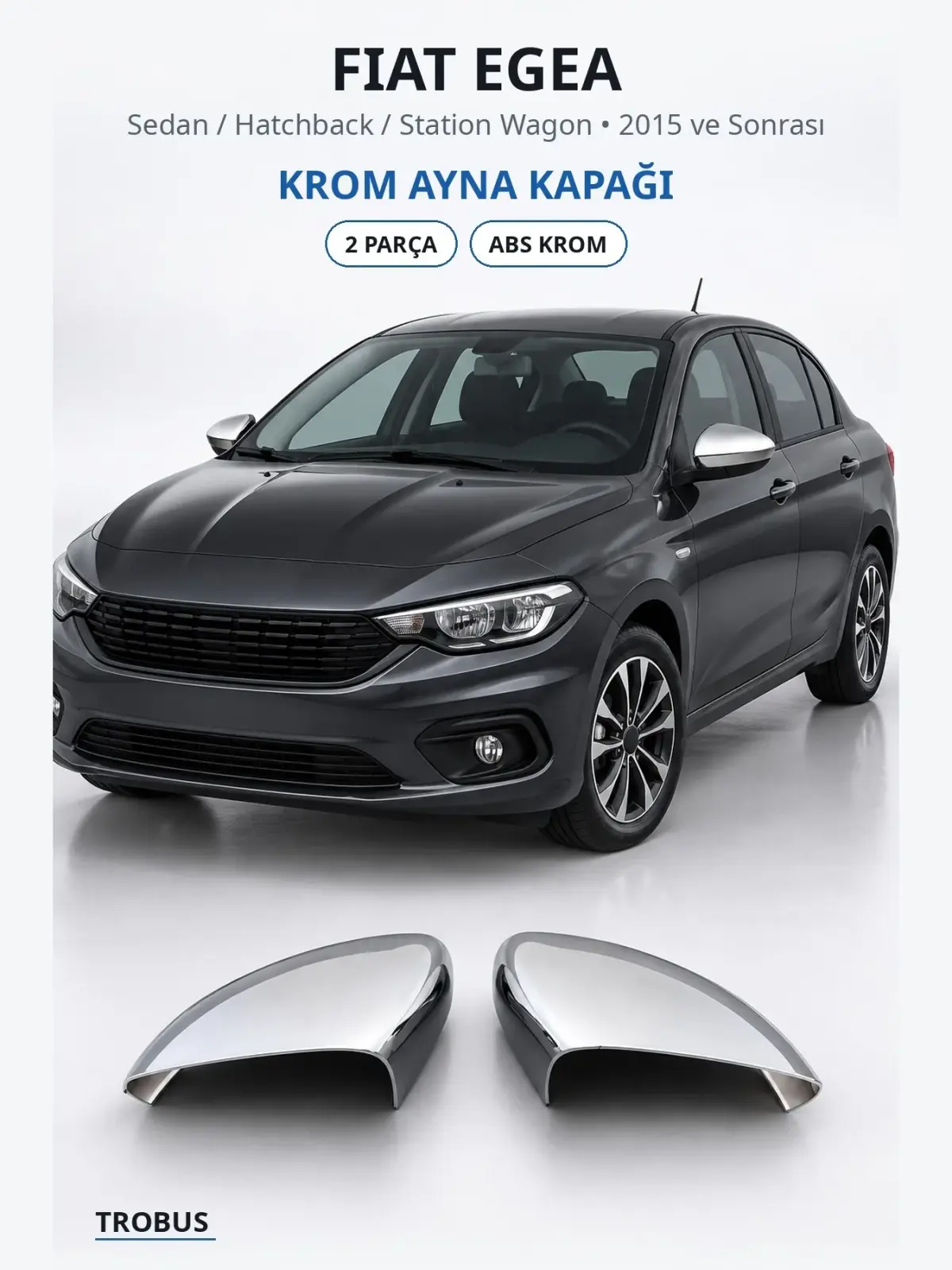 Fiat Egea krom ayna kapağı 1