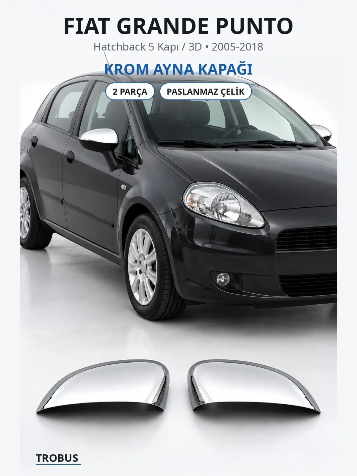 Fiat Grande Punto krom ayna kapağı 1