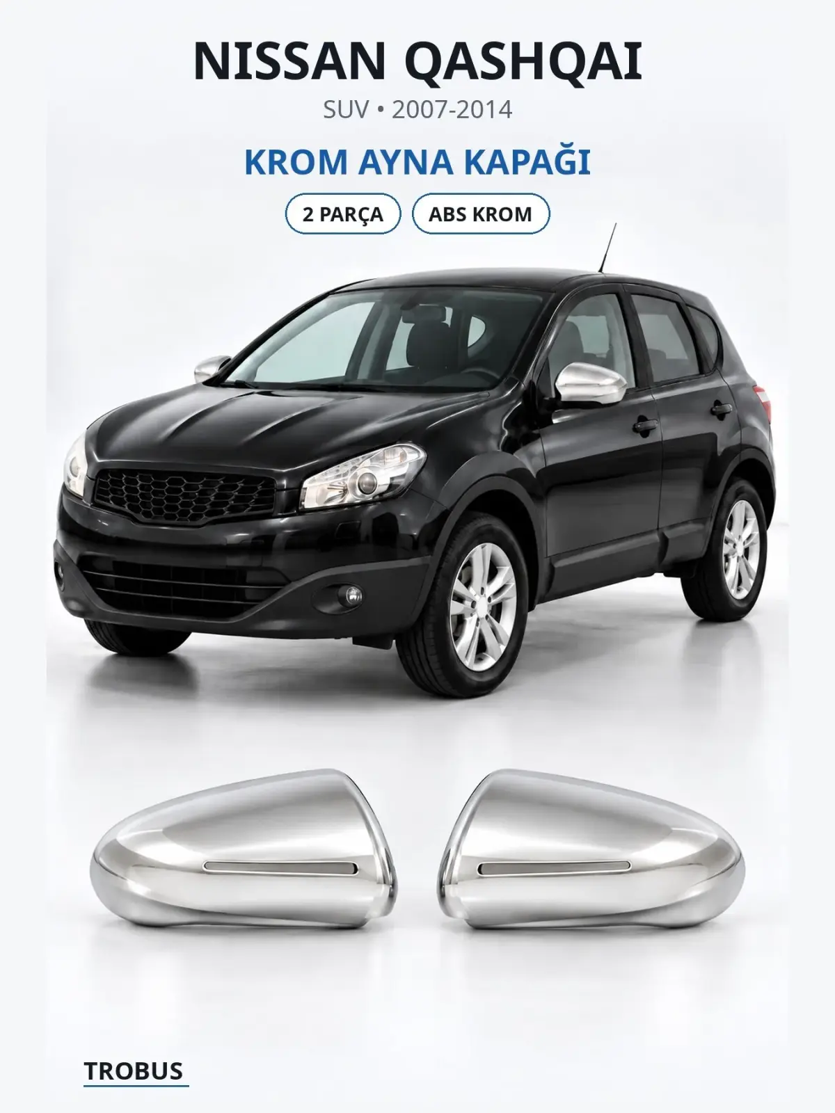 Nissan Qashqai krom ayna kapağı 1