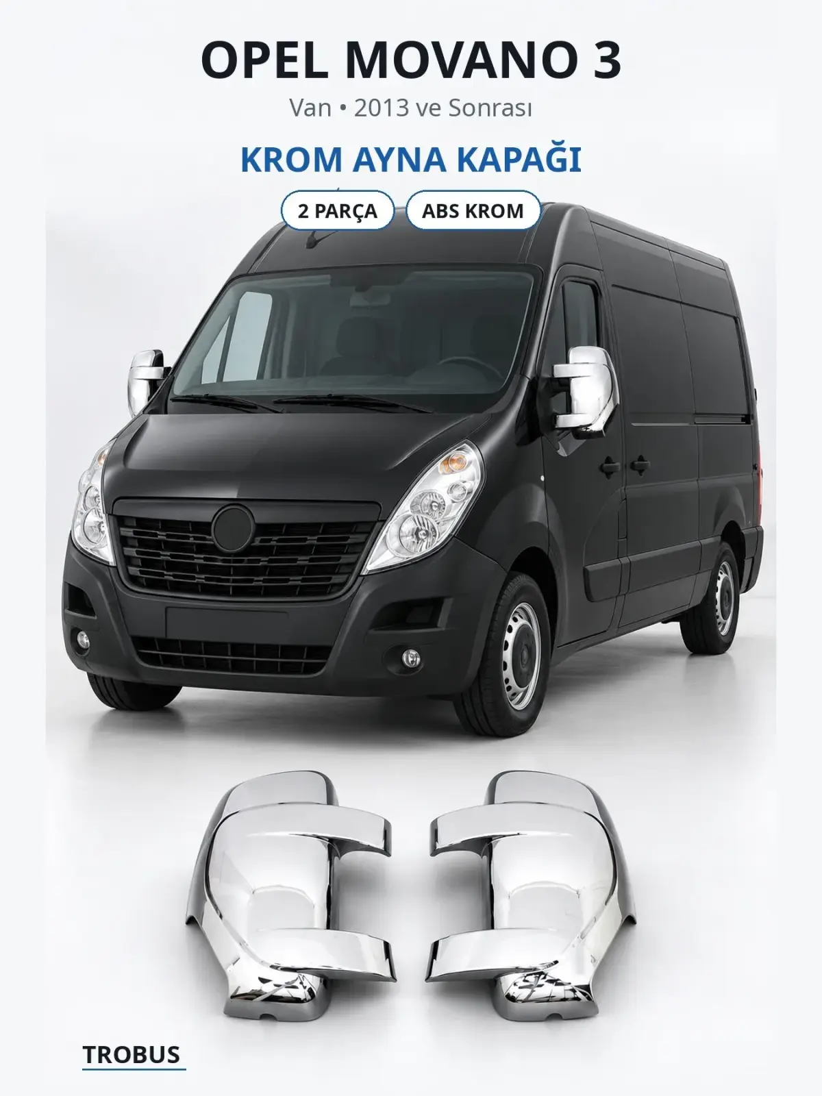Opel Movano 3 krom ayna kapağı 1