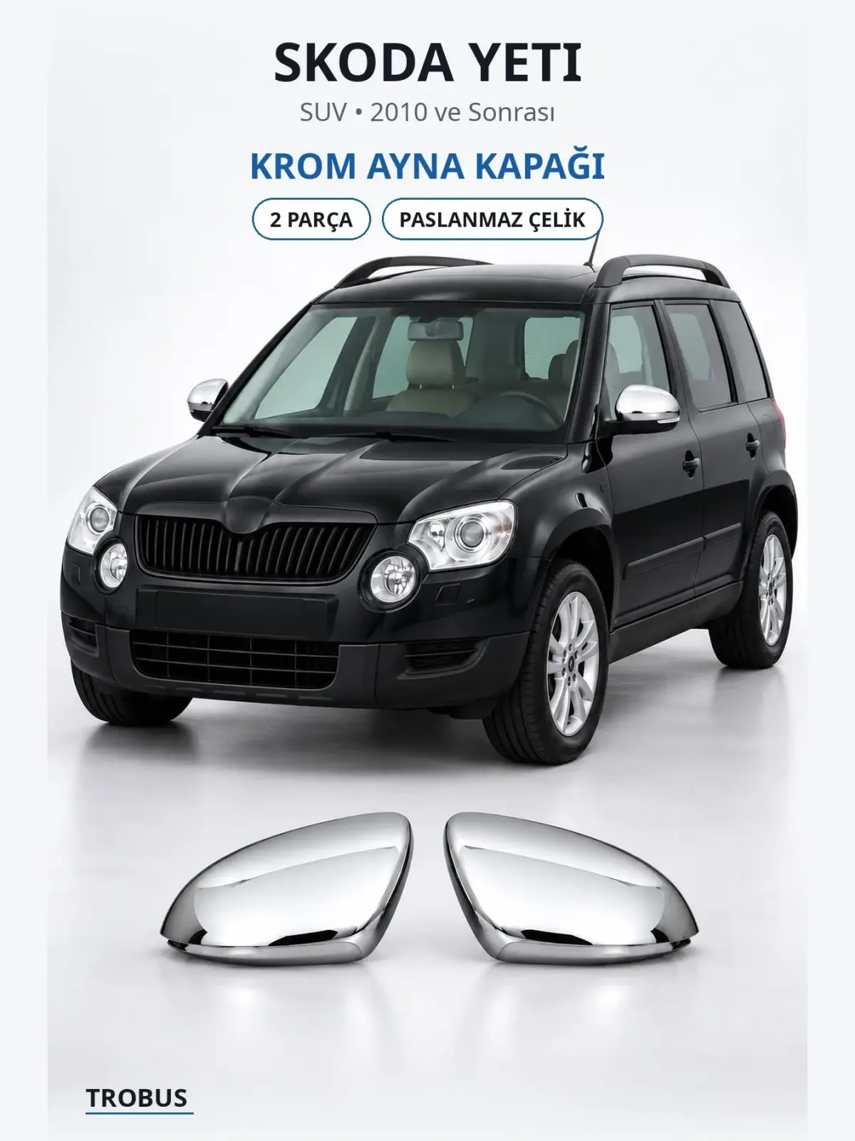 Skoda Yeti krom ayna kapağı 1