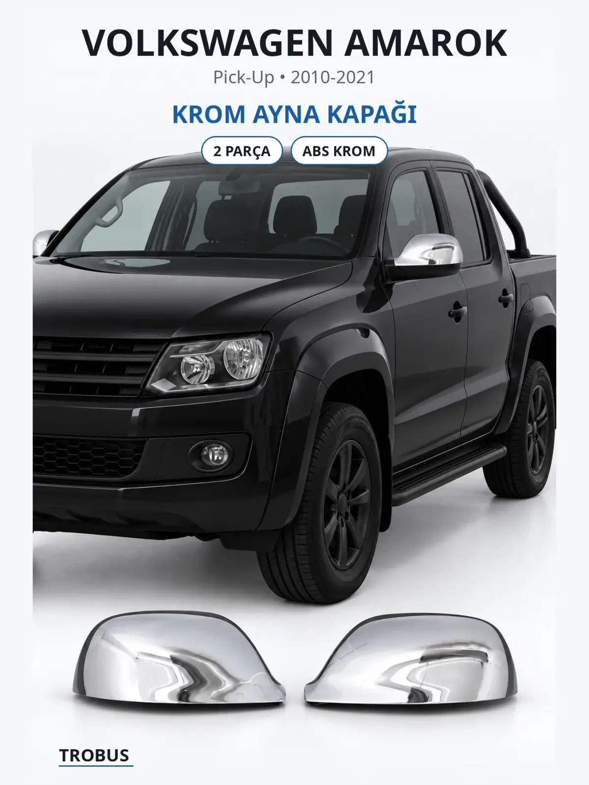 Volkswagen Amarok krom ayna kapağı 1