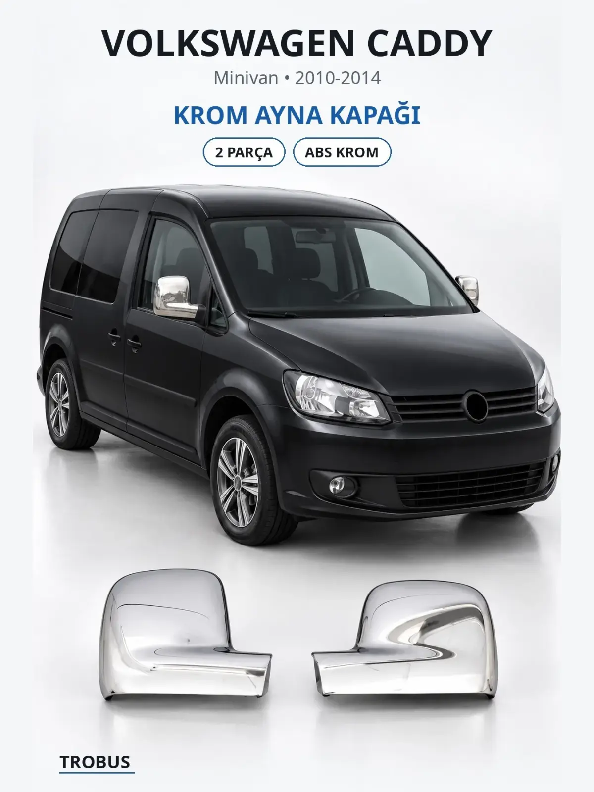 Volkswagen Caddy krom ayna kapağı 1