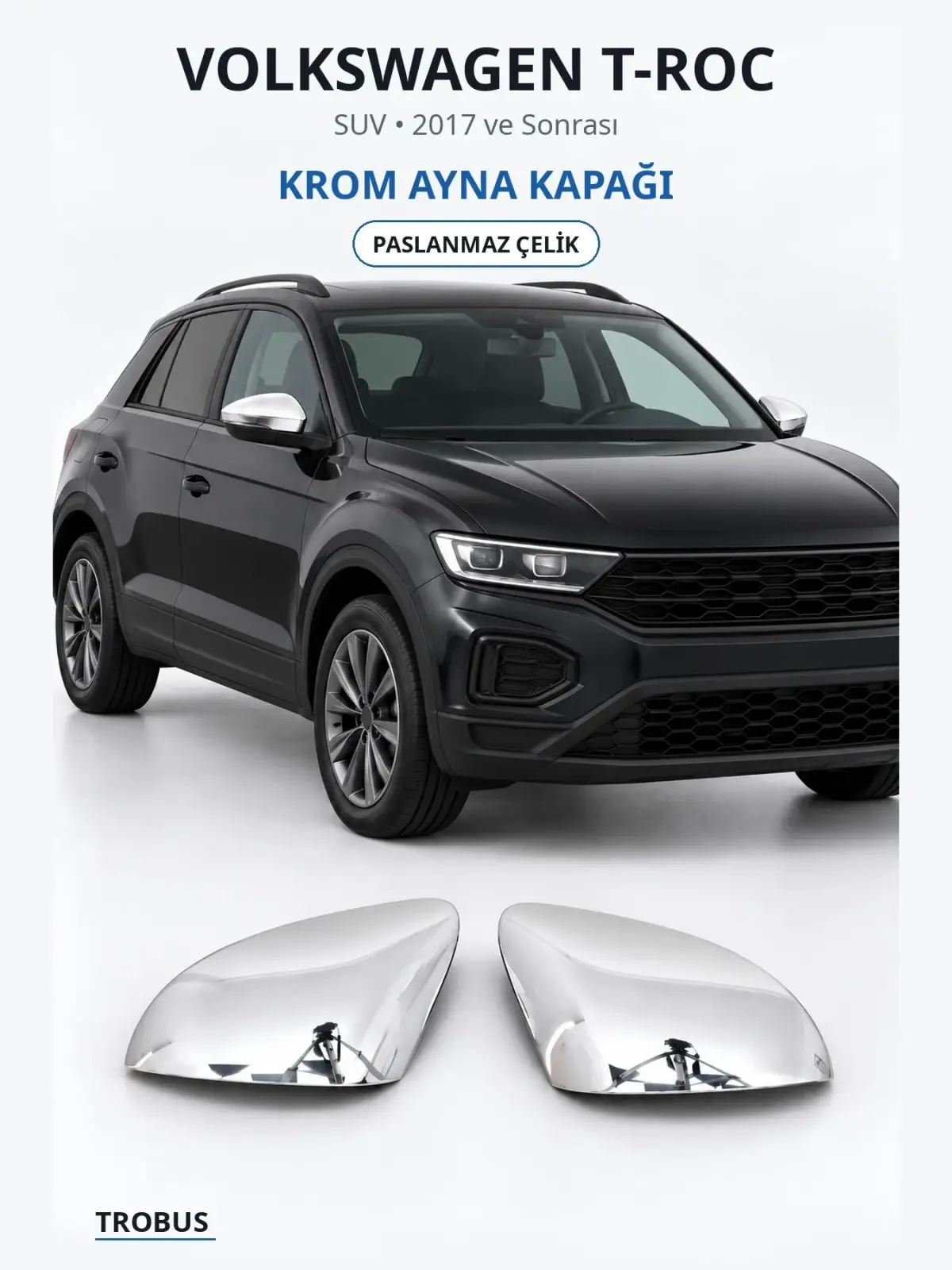 Volkswagen T-Roc krom ayna kapağı 1