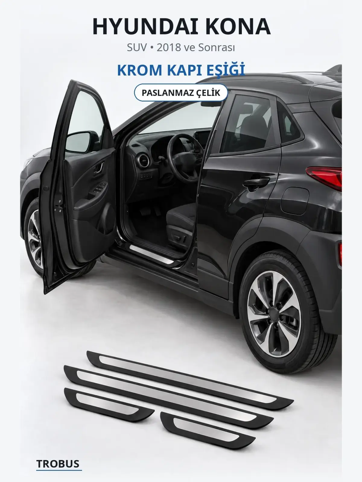 Hyundai Kona krom kapı eşiği 1