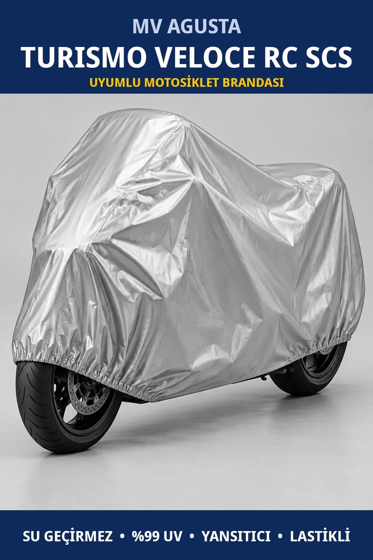 MV Agusta Turismo Veloce RC SCS Uyumlu Motosiklet Brandası – Su Geçirmez, UV Korumalı, Lastikli