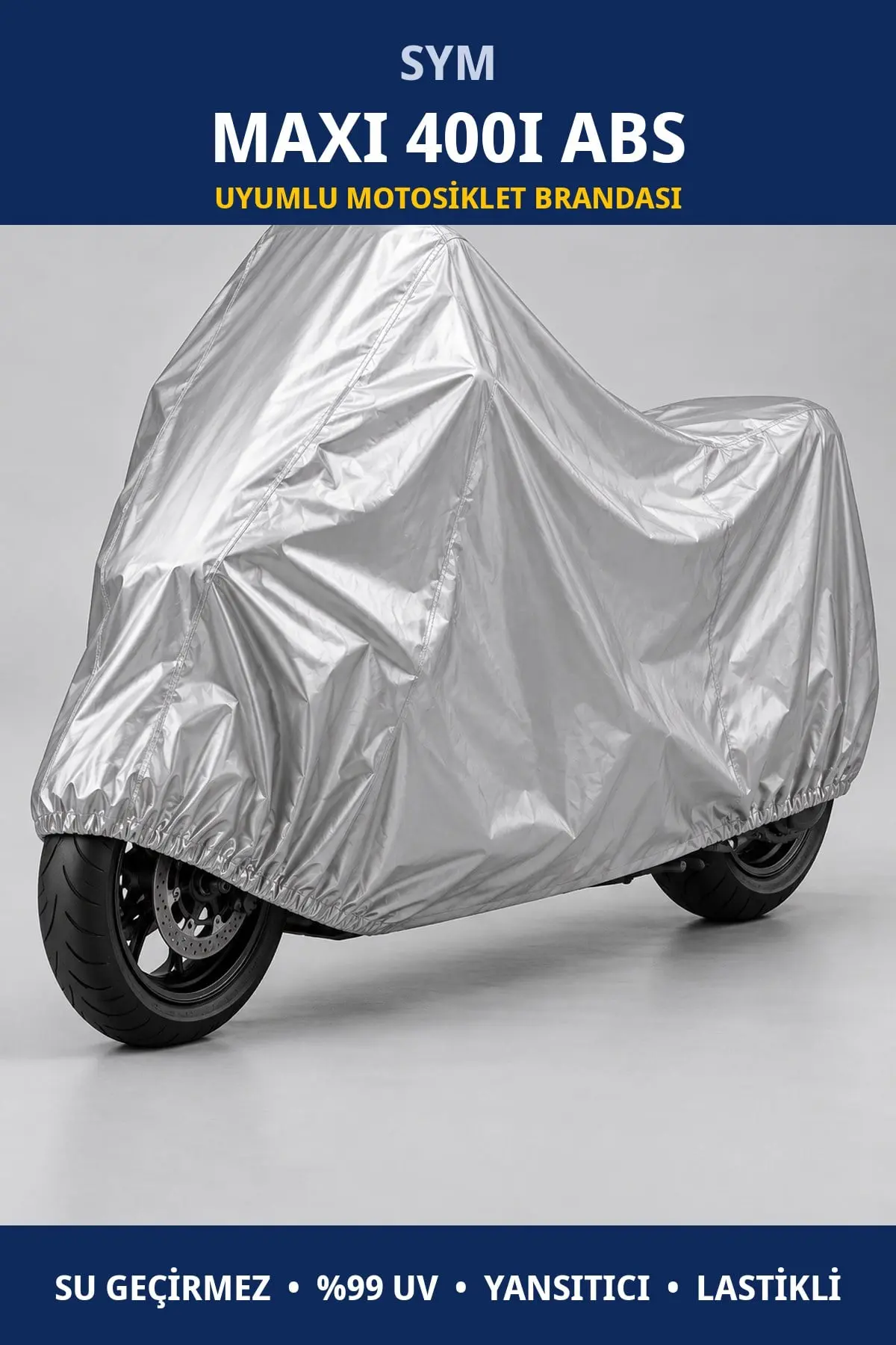 SYM Maxi 400i ABS Uyumlu Motosiklet Brandası – Su Geçirmez, UV Korumalı, Lastikli