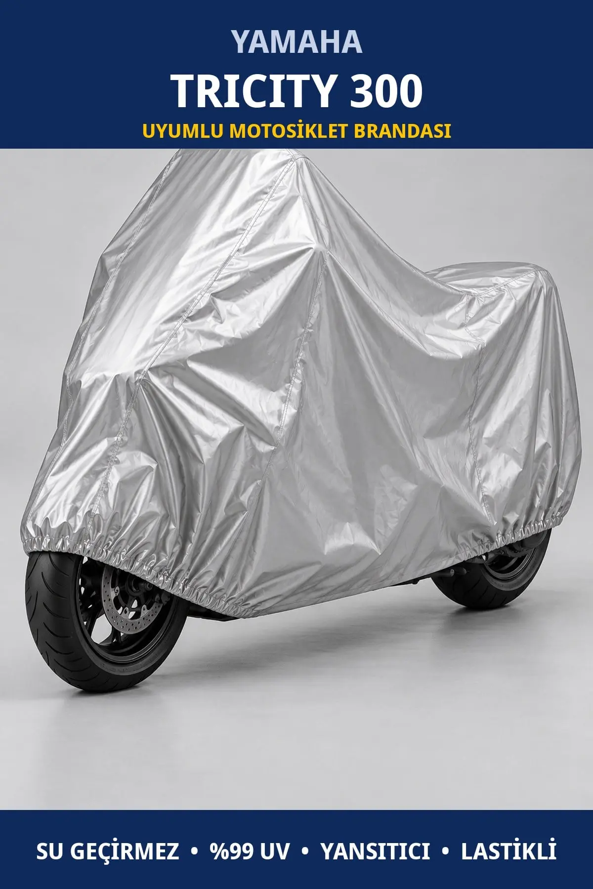 Yamaha Tricity 300 Uyumlu Motosiklet Brandası – Su Geçirmez, UV Korumalı, Lastikli