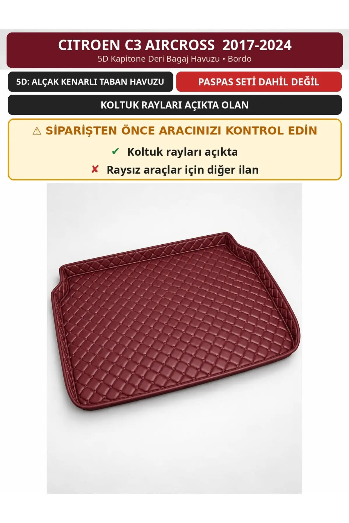 Citroen C3 Aircross 2017-2024 Koltuk Rayı Açık 5D Kapitone Deri Bagaj Havuzu Bordo (1)