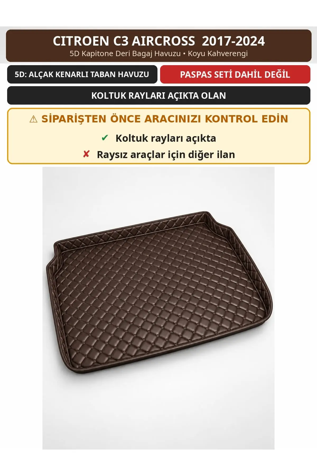 Citroen C3 Aircross 2017-2024 Koltuk Rayı Açık 5D Kapitone Deri Bagaj Havuzu Koyu Kahverengi (1)
