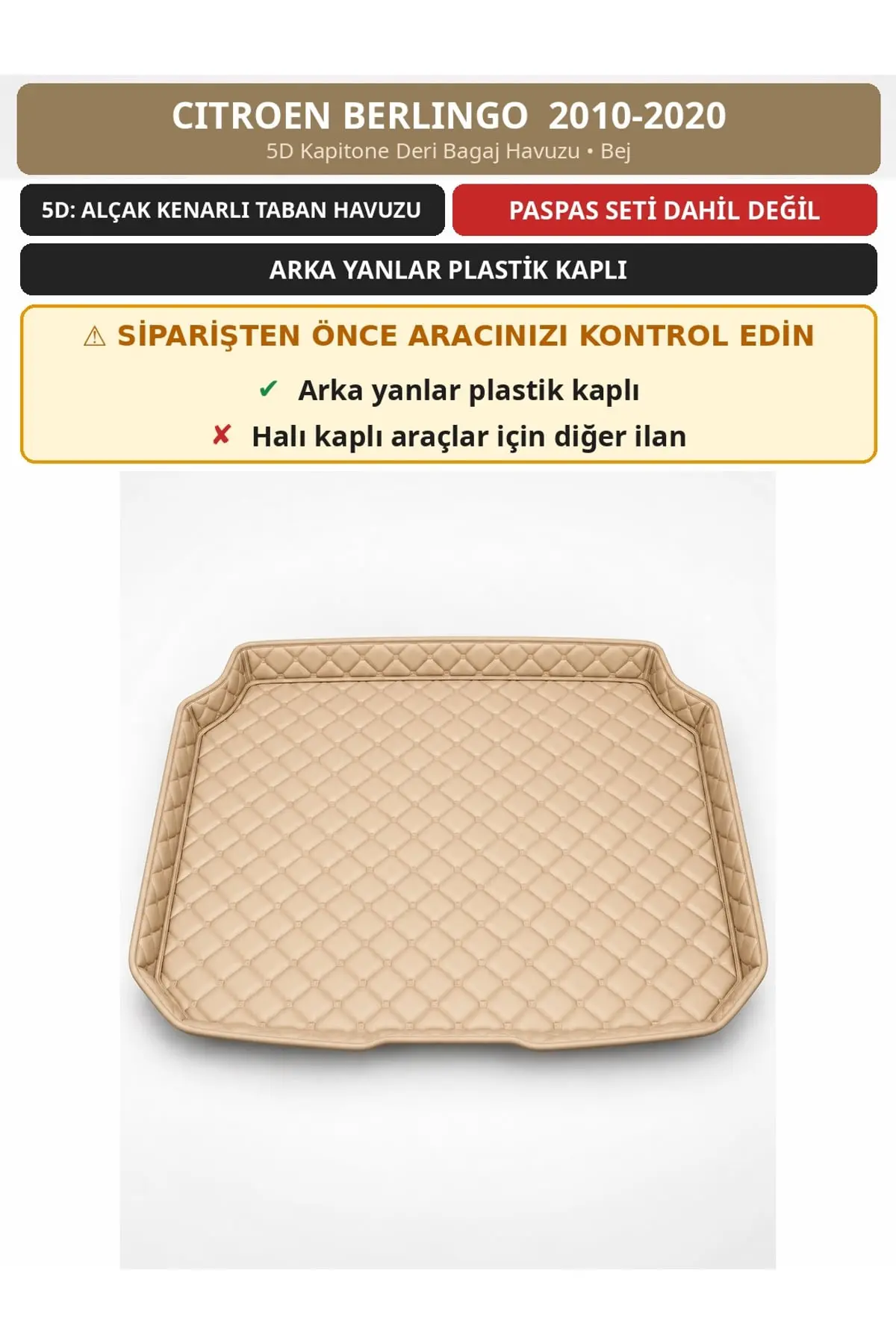 Citroen Berlingo 2010-2020 Arka Yan Plastik 5D Kapitone Deri Bagaj Havuzu Bej (1)
