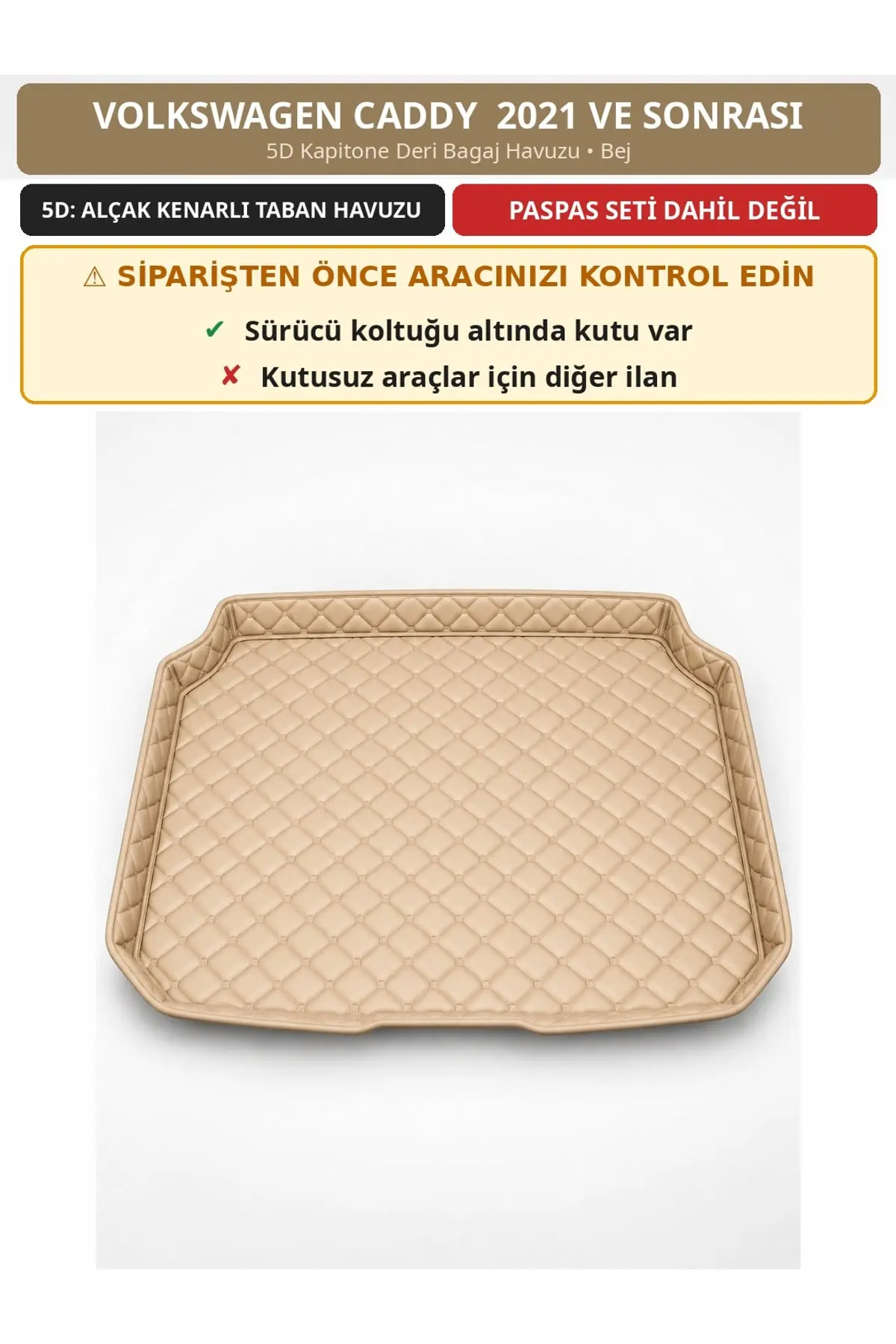 Volkswagen Caddy 2021+ Sürücü Altı Kutulu 5D Kapitone Deri Bagaj Havuzu Bej (1)