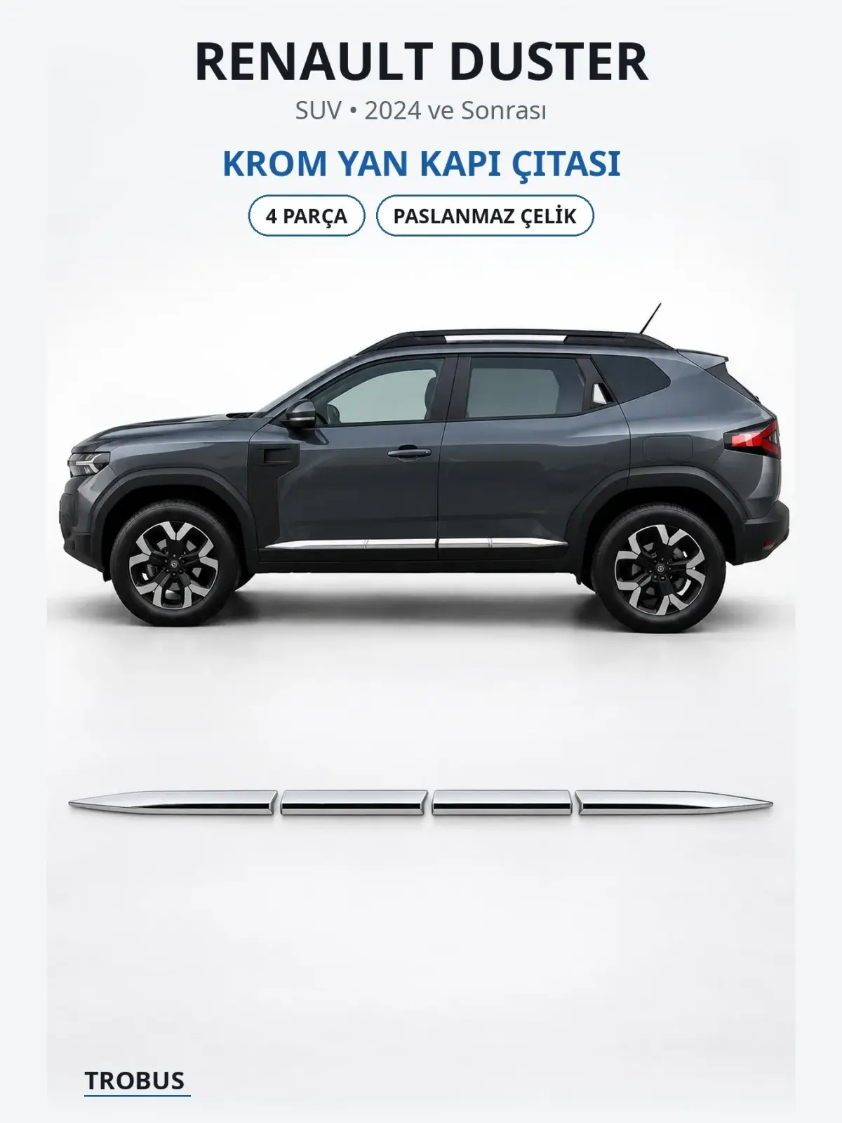 Renault Duster krom yan kapı çıtası 1