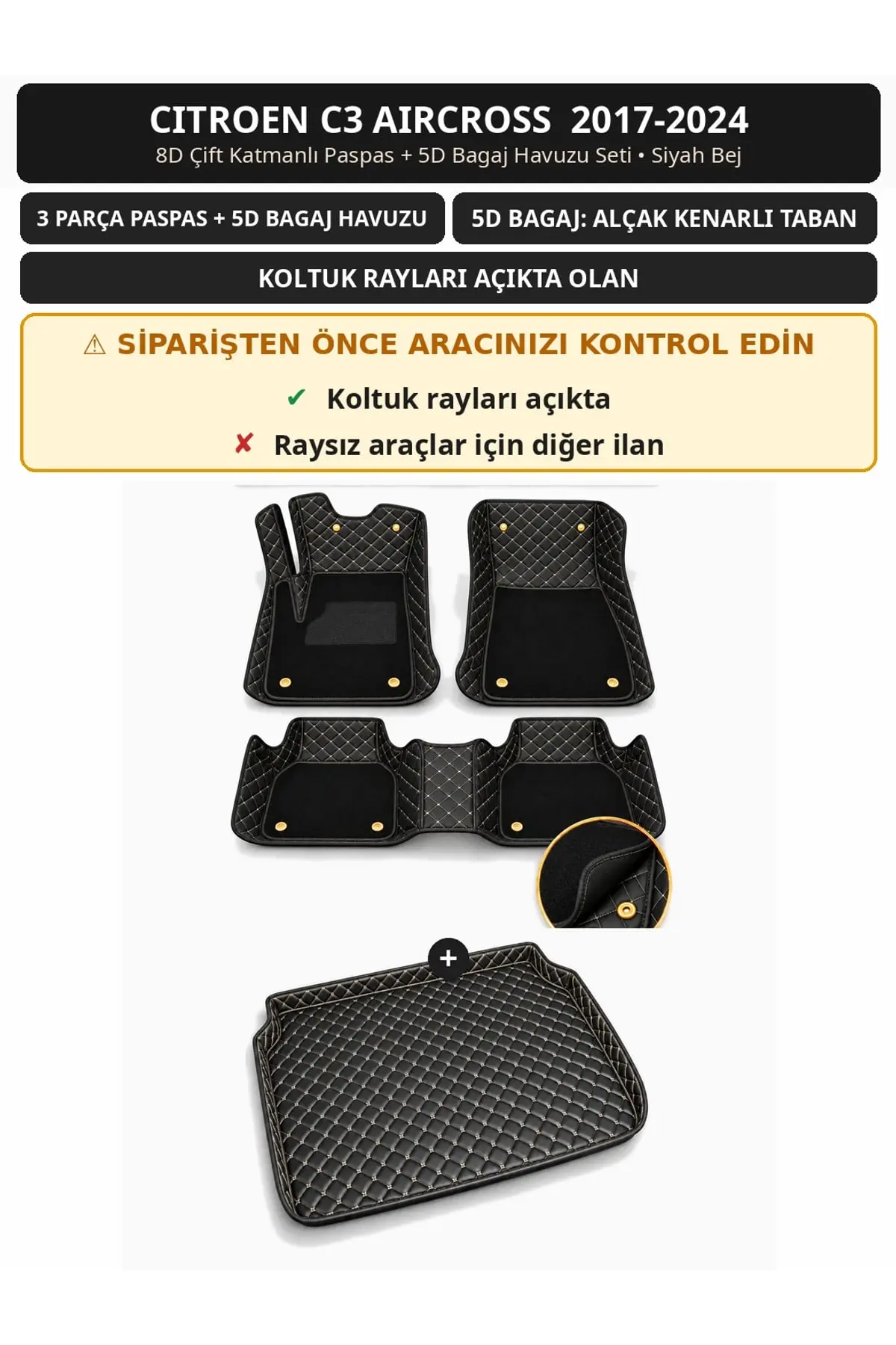 Citroen C3 Aircross 2017-2024 Koltuk Rayı Açık 8D Çift Katmanlı Paspas + 5D Bagaj Seti Siyah Bej (1)