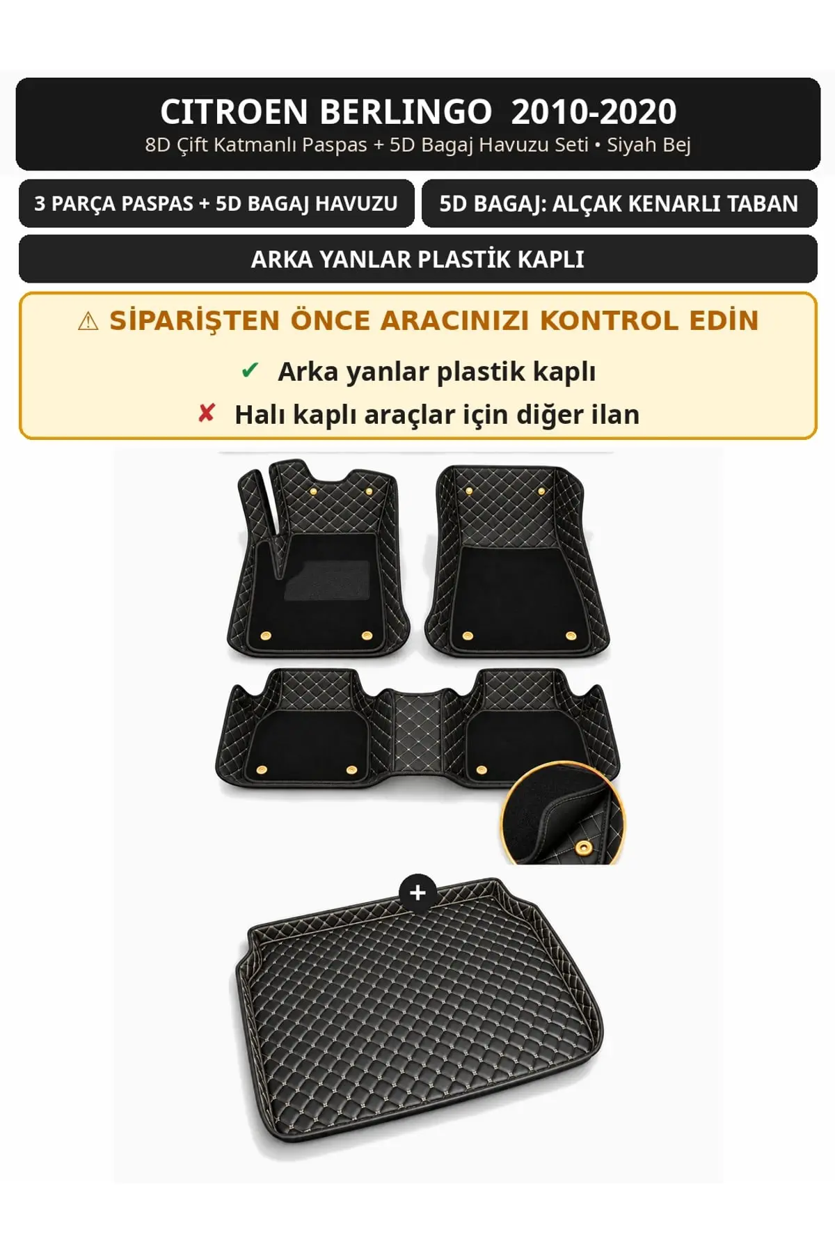 Citroen Berlingo 2010-2020 Arka Yan Plastik 8D Çift Katmanlı Paspas + 5D Bagaj Havuzu Seti Siyah Bej (1)