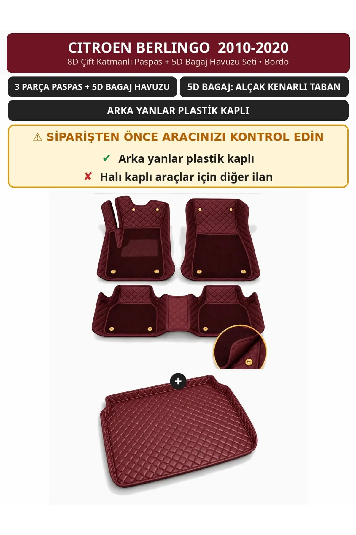Citroen Berlingo 2010-2020 Arka Yan Plastik 8D Çift Katmanlı Paspas + 5D Bagaj Havuzu Seti Bordo (1)